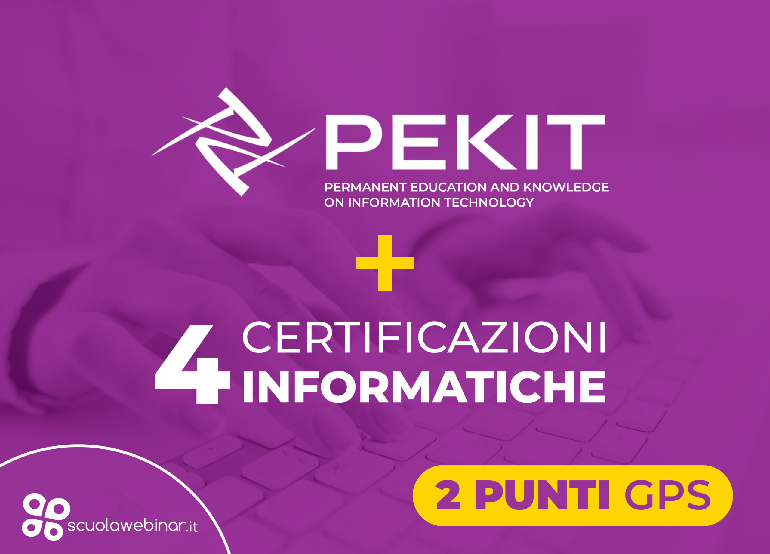 PEKIT + 4 Certificazioni informatiche 2 punti GPS