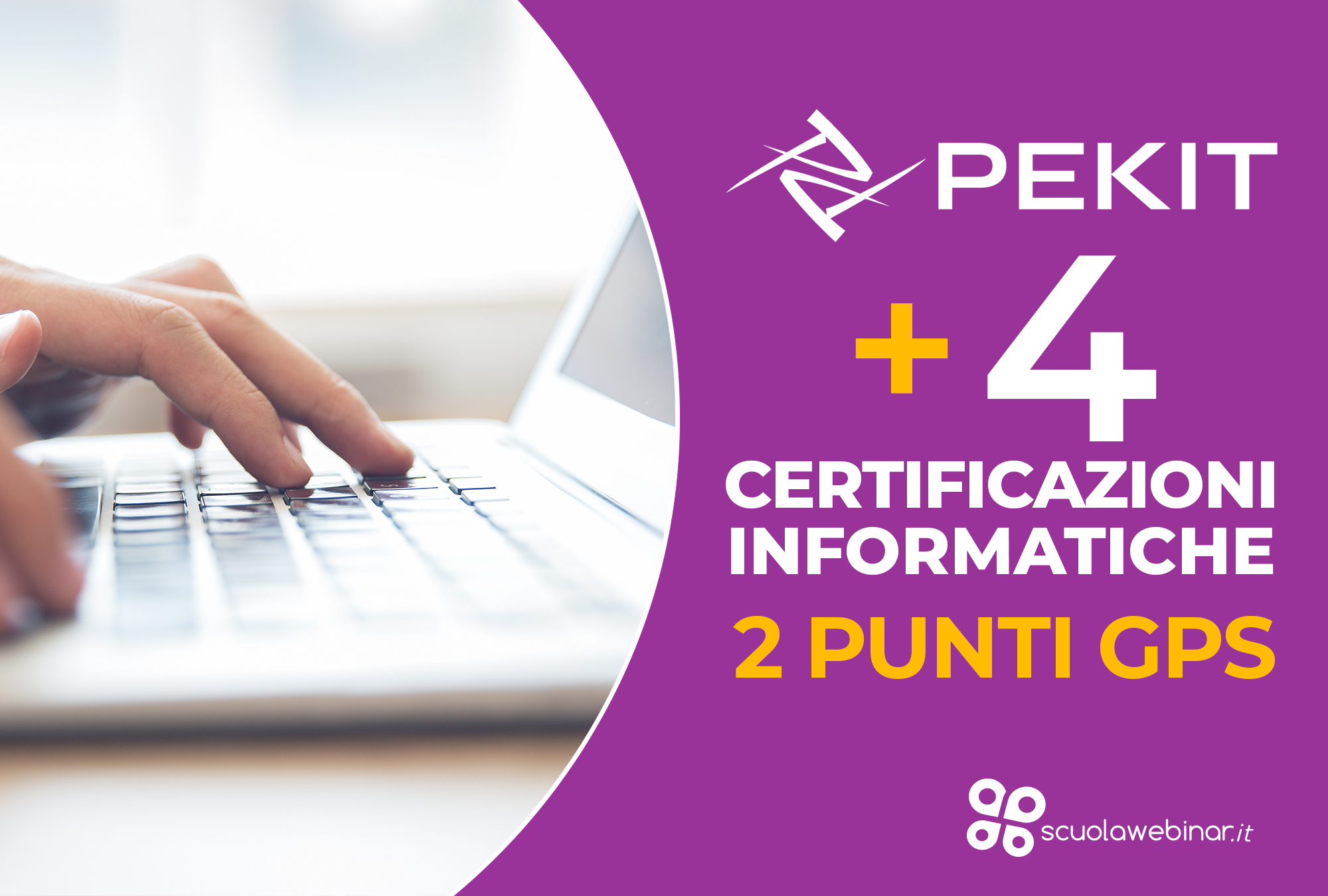 PEKIT + 4 certificazioni informatiche