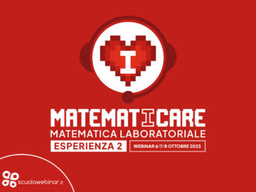 Webinar MatematIcare 6/7/8 ottobre 2023