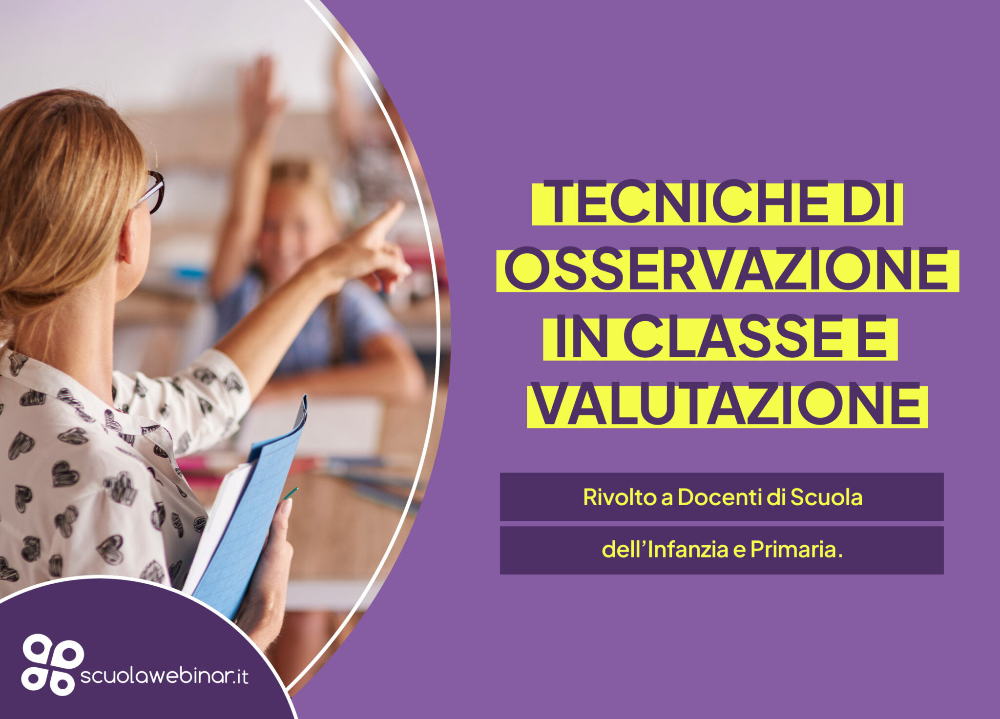Esempio Osservazione Di Un Bambino Scuola Infanzia Tecniche di Osservazione in Classe e Valutazione – Scuolawebinar