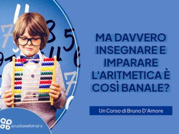 Ma davvero insegnare e imparare l'aritmetica è così banale?