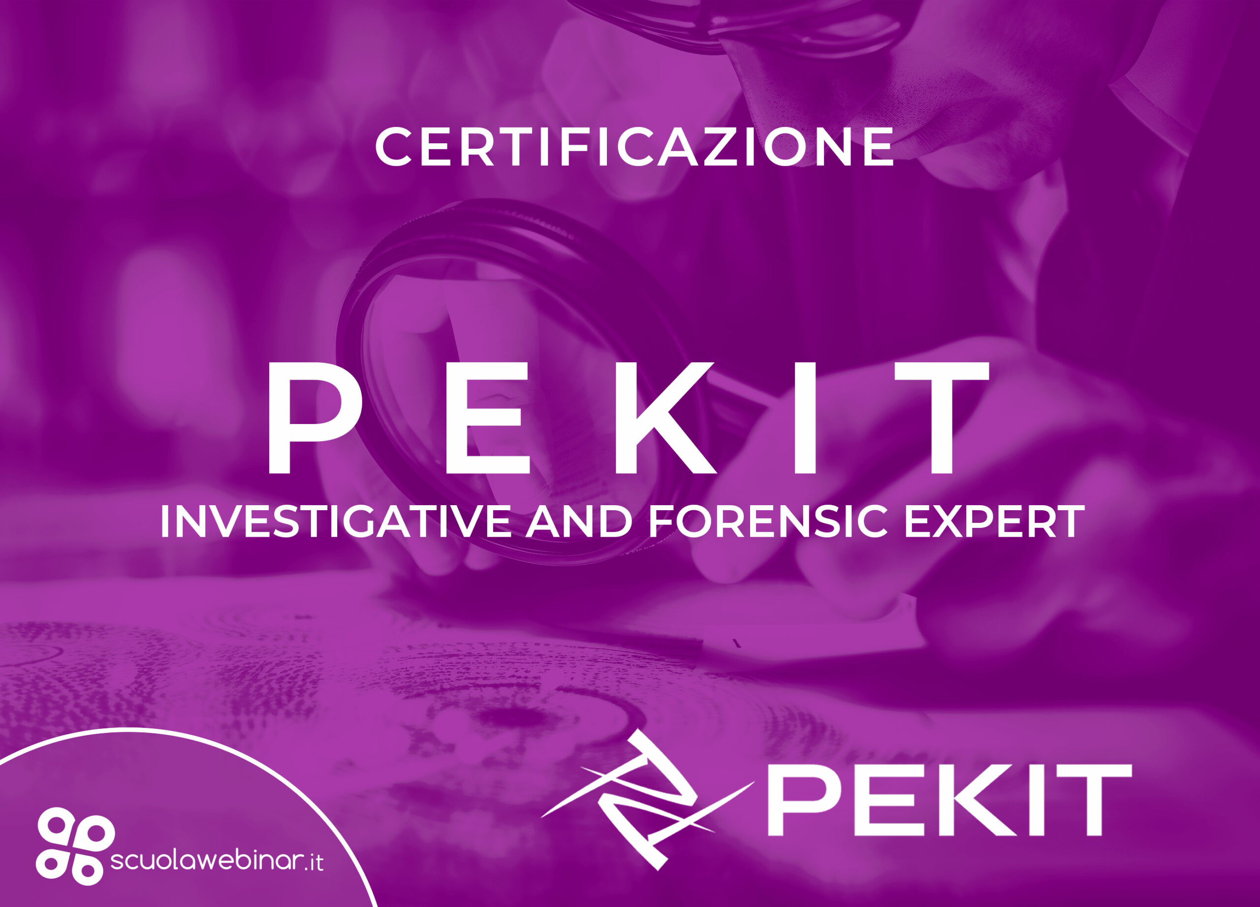 L’ottenimento della certificazione PEKIT Investigative and Forensic Expert. si ha con il conseguimento delle 4 certificazioni:
