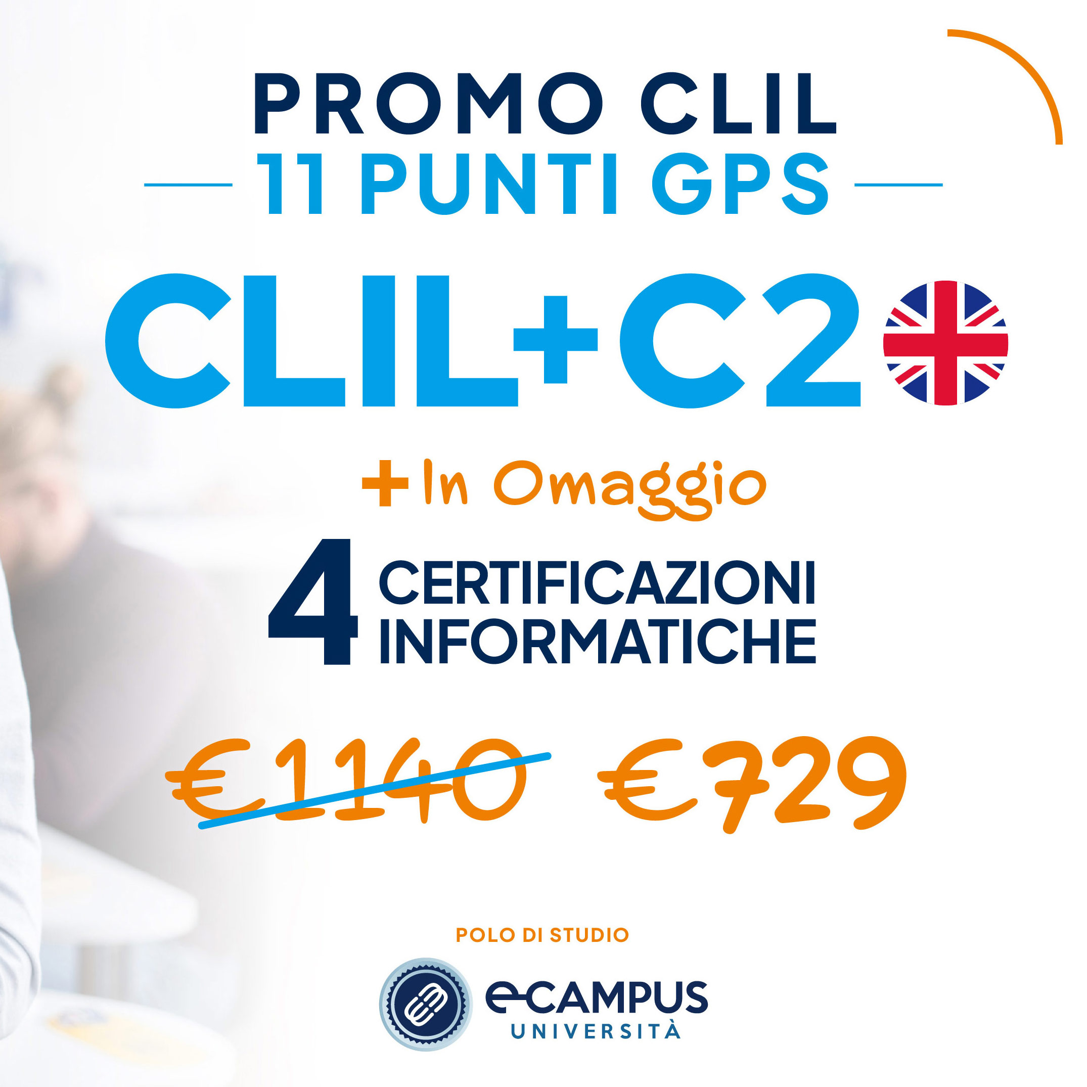 PROMO CLIL C2 11 Punti GPS - 4 Certificazioni Informatiche in Omaggio